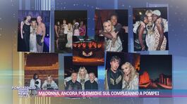 Madonna, ancora polemiche sul compleanno a Pompei thumbnail