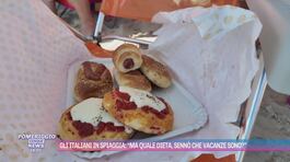 Gli italiani in spiaggia: "Ma quale dieta, sennò che vacanze sono?" thumbnail