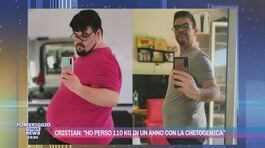 Cristian: "Ho perso 110 kg in un anno con la chetogenica" thumbnail
