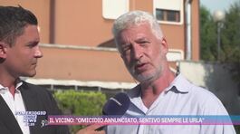 Il vicino: "Omicidio annunciato, sentivo sempre le urla" thumbnail