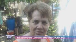 Tiene per due anni la mamma morta nel congelatore thumbnail