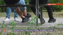 Delitto di Pescara, parla l'amico della vittima thumbnail