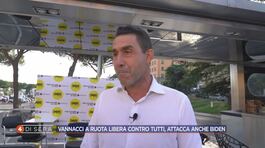 Vannacci a ruota libera contro tutti, attacca anche Biden thumbnail