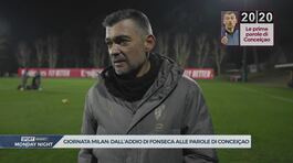 Milan, da Fonseca a Conceicao thumbnail