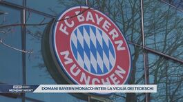 Bayern-Inter, la vigilia dei tedeschi thumbnail