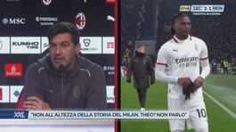 Fonseca: "Non all'altezza della storia del Milan, Theo? Non parlo" thumbnail