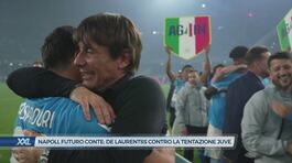 Napoli, futuro Conte: De Laurentiis contro la tentazione Juve thumbnail