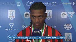 Leao: "Avevamo la volontà di vincere, Conceiçao incredibile" thumbnail