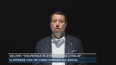 Salvini: "Colpevole di avere difeso l'Italia"