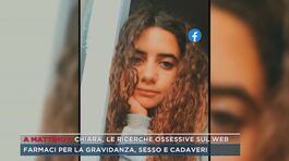 Chiara, le ricerche ossessive sul web thumbnail