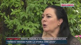 Pierina, Manuela sull'incontro in Questura thumbnail