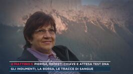 Pierina, reperti chiave e attesa test dna thumbnail