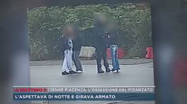 13enne Piacenza, l'ossessione del fidanzato thumbnail
