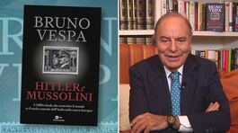 Hitler e Mussolini nel nuovo libro di Bruno Vespa thumbnail