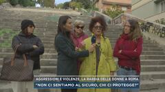 Aggressioni e violenze, la rabbia delle donne a Roma