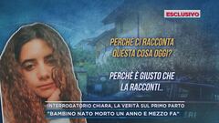 Interrogatorio Chiara, la verità sul primo parto