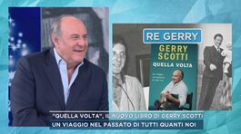 "Quella volta", il nuovo libro di Gerry Scotti thumbnail