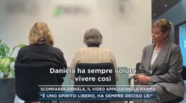 Scomparsa Daniela, il video appello della mamma thumbnail