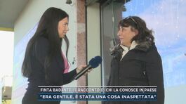 Finta badante, il racconto di chi la conosce in paese thumbnail