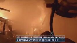 Los Angeles, il pompiere nella casa in fiamme thumbnail