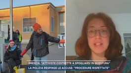 Brescia, "Attiviste costrette a spogliarsi in questura" thumbnail