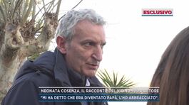 Neonata Cosenza, il racconto del vicino sul rapitore thumbnail