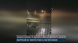 Disagi e danni in Irlanda per la tempesta Eowyn thumbnail