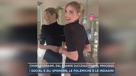 Chiara Ferragni, dal grande successo fino al processo thumbnail