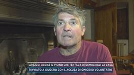 Arezzo, uccise il vicino che tentava di demolirgli la casa thumbnail