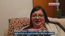 Omicidio Pierina, Valeria sull'odio come movente thumbnail