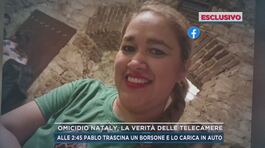 Omicidio Nataly, la verità delle telecamere thumbnail