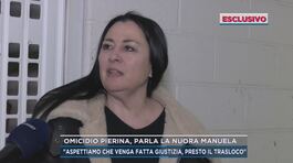 Omicidio Pierina, parla la nuora Manuela thumbnail