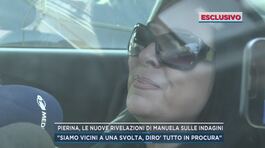 Pierina, le nuove rivelazioni di Manuela sulle indagini thumbnail