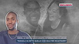Pierina, la verità di Louis durante l'interrogatorio in carcere thumbnail