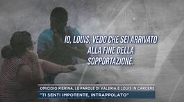 Omicidio Pierina Paganelli, le parole di Valeria e Louis in carcere thumbnail