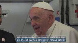Addio a Papa Francesco, i suoi viaggi nel mondo tra la gente thumbnail