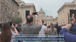 Papa Leone XIV, acclamato dai fedeli in piazza San Pietro thumbnail