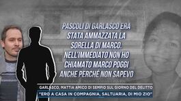 Garlasco, Mattia amico di Sempio sul giorno del delitto thumbnail