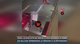 Roma, le spaccate nei negozi a colpi di mazza di ferro thumbnail