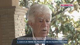 Dichiarato deceduto per errore non riceve la pensione da 3 mesi thumbnail