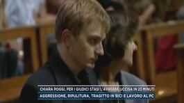 Chiara Poggi, per i giudici Stasi l'avrebbe uccisa in 23 minuti thumbnail