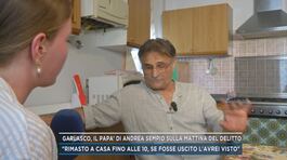 Garlasco, il papà di Andrea Sempio sulla mattina del deitto thumbnail