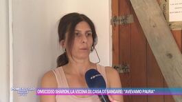 Omicidio Sharon, la vicina di casa di Sangare: "Avevamo paura" thumbnail