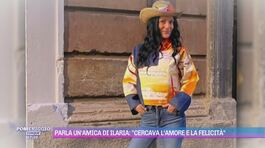 Parla un'amica di Ilaria Mirabelli: "Cercava l'amore e la felicità" thumbnail