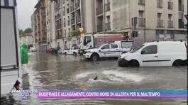 Nubifragi e allagamenti, centro nord in allerta per il maltempo thumbnail