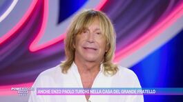 Anche Enzo Paolo Turchi nella casa del Grande Fratello thumbnail