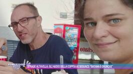Strage Altavilla, gli audio della coppia ai seguaci: "Satana è ovunque" thumbnail