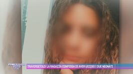 Traversetolo: la ragazza confessa di aver ucciso i due neonati thumbnail