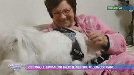 Pierina, le immagini inedite mentre gioca col cane thumbnail