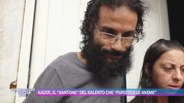 Kadir, il "santone" del Salento che "purifica le anime" thumbnail